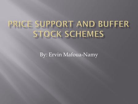 By: Ervin Mafoua-Namy. We have been considering the way markets work under normal conditions. Sometimes, markets are not allowed to work. This means that.