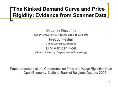 The Kinked Demand Curve and Price Rigidity: Evidence from Scanner Data