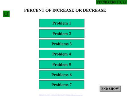 PERCENT OF INCREASE OR DECREASE