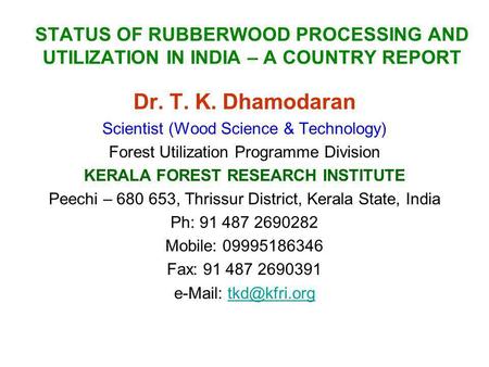 KERALA FOREST RESEARCH INSTITUTE