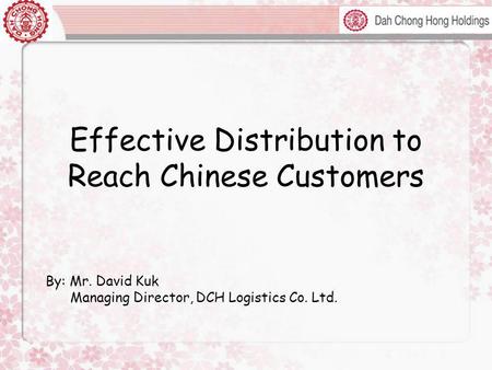 Effective Distribution to Reach Chinese Customers