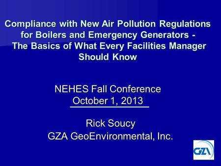 Rick Soucy GZA GeoEnvironmental, Inc.