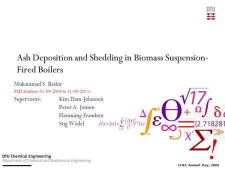 Ash Deposition and Shedding in Biomass Suspension-Fired Boilers