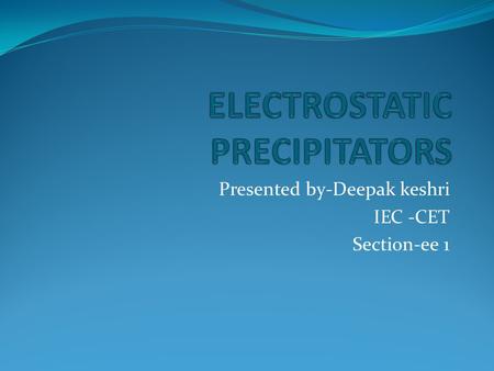 ELECTROSTATIC PRECIPITATORS