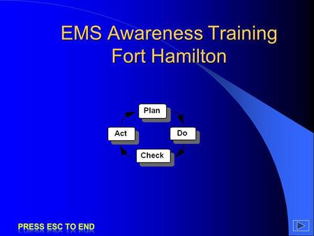 EMS Awareness Training Fort Hamilton