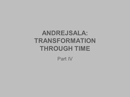 ANDREJSALA: TRANSFORMATION THROUGH TIME Part IV. RAILWAY AND RĪGA-KRASTA STATION Railway infrastructure saw a rapid expansion in Latvia in 1889 to 1901.