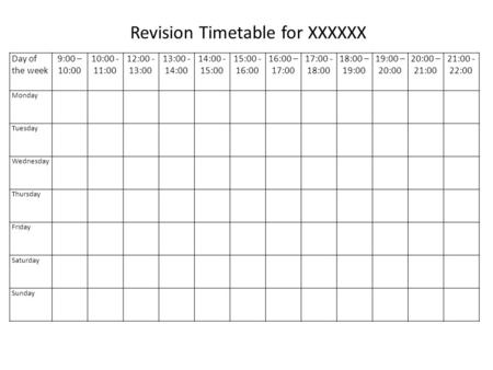 Day of the week 9:00 – 10:00 10:00 - 11:00 12:00 - 13:00 13:00 - 14:00 14:00 - 15:00 15:00 - 16:00 16:00 – 17:00 17:00 - 18:00 18:00 – 19:00 19:00 – 20:00.