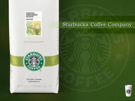 Starbucks Coffee Company