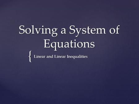 Solving a System of Equations