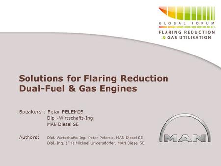 Solutions for Flaring Reduction Dual-Fuel & Gas Engines