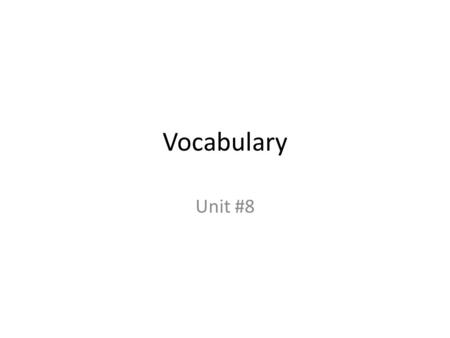 Vocabulary Unit #8. Root Word Example Port- to carry The root port is in the word import, a word that means to carry in.