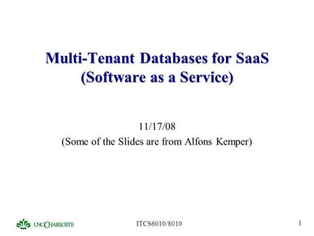 Multi-Tenant Databases for SaaS (Software as a Service)