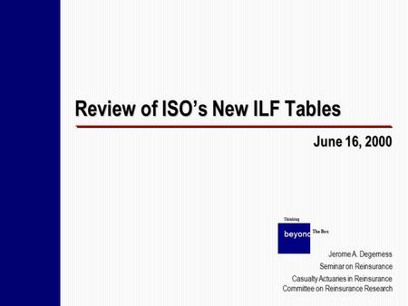 Review of ISO’s New ILF Tables