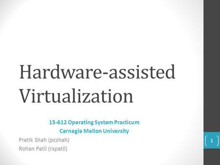 Hardware-assisted Virtualization