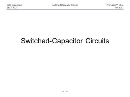 Switched-Capacitor Circuits