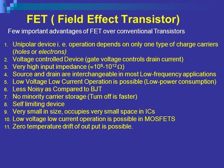 FET ( Field Effect Transistor)