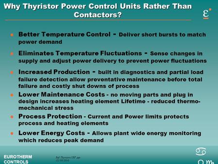 Why Thyristor Power Control Units Rather Than Contactors?