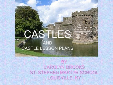 CASTLES AND CASTLE LESSON PLANS