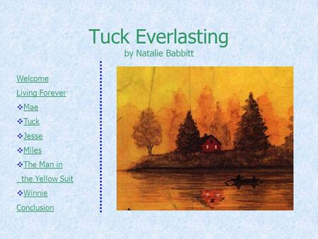 Tuck Everlasting by Natalie Babbitt