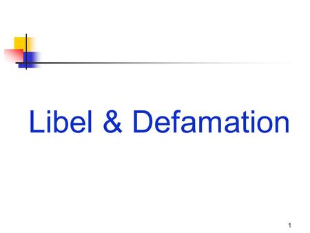 Libel & Defamation 1 JOMC 164, Section 2