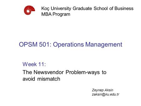 OPSM 501: Operations Management