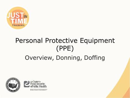 Personal Protective Equipment (PPE)