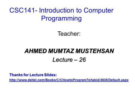 CSC141- Introduction to Computer Programming