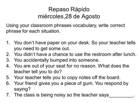 Repaso Rápido miércoles,28 de Agosto