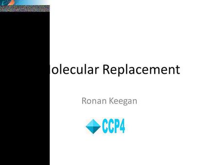 Molecular Replacement