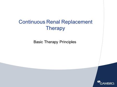 Continuous Renal Replacement Therapy