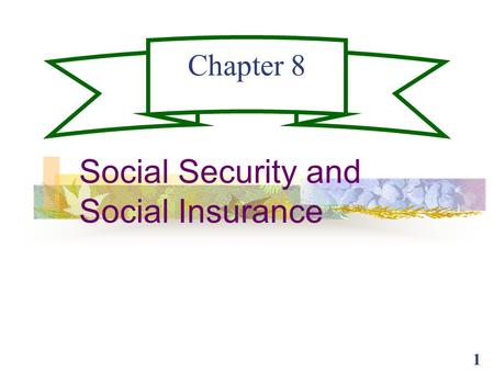 Social Security and Social Insurance