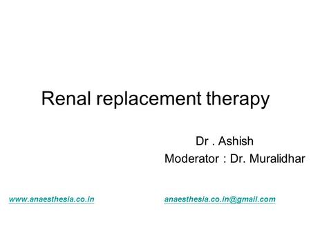 Renal replacement therapy