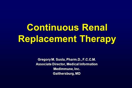 Continuous Renal Replacement Therapy