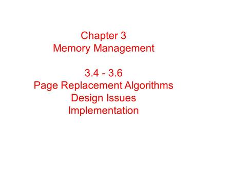 Chapter 3 Memory Management