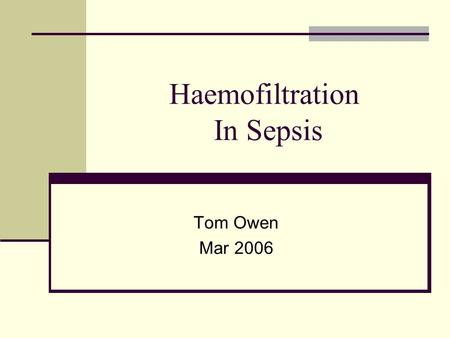 Haemofiltration In Sepsis