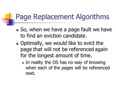 Page Replacement Algorithms