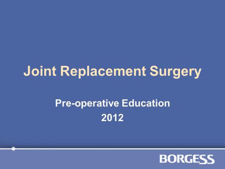 Joint Replacement Surgery