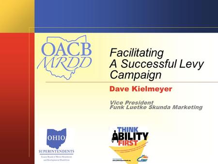 Facilitating A Successful Levy Campaign