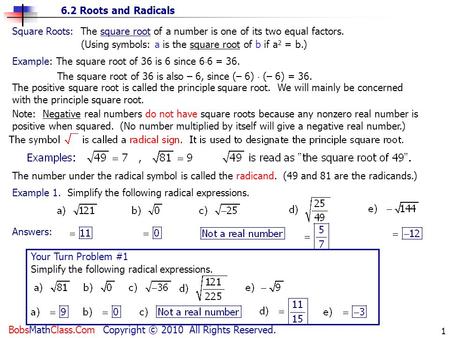 (Using symbols: a is the square root of b if a2 = b.)