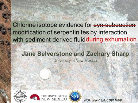 Jane Selverstone and Zachary Sharp University of New Mexico