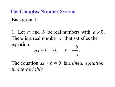 The Complex Number System