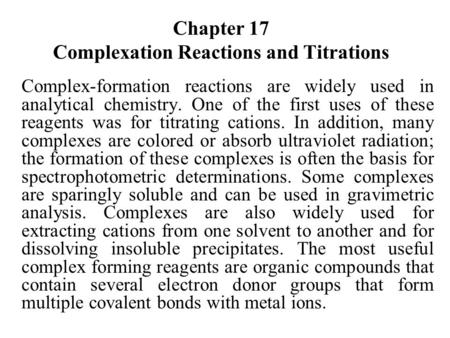 Chapter 17 Complexation Reactions and Titrations