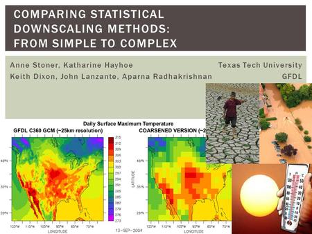 Comparing statistical downscaling methods: From simple to complex