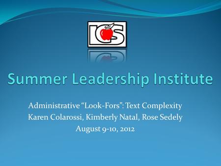 Summer Leadership Institute