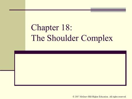 Chapter 18: The Shoulder Complex