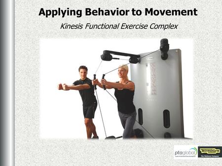 Applying Behavior to Movement Kinesis Functional Exercise Complex.