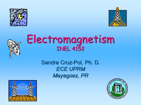 Electromagnetism INEL 4152