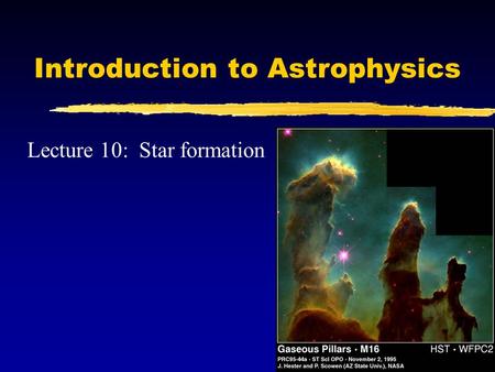 Introduction to Astrophysics