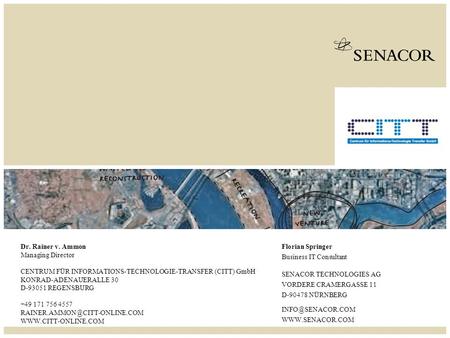 SENACOR TECHNOLOGIES AG SEITE 1 SENACOR TECHNOLOGIES AG VORDERE CRAMERGASSE 11 D-90478 NÜRNBERG  Florian Springer Business.