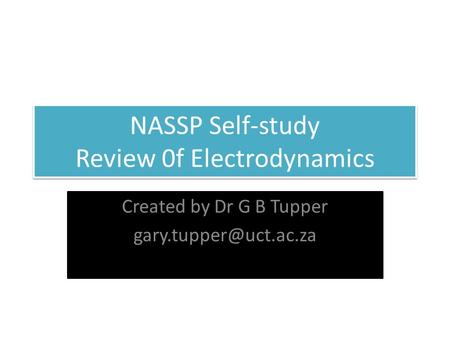 NASSP Self-study Review 0f Electrodynamics